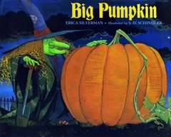 Erica Silverman Big Pumpkin